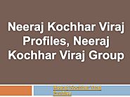 Know All About Neeraj Kochhar Viraj Group, Neeraj Kochhar Wikipedia