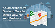 Create Virtual Tour For Business With Google Street View - KrishaWeb