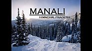 Manali Tour Packages , Best Places to visit in Manali for ( 3 Night / 2 Days ) - 4 Days