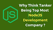 Why Think Tanker being Top Most NodeJS Development Company?