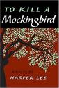 To Kill a Mockingbird – Harper Lee