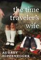 The Time Traveler’s Wife – Audrey Niffenegger