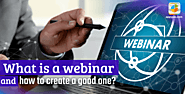 Learn how Webinar Works and how to create it?