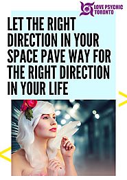 Let the right direction in your space pave way for the right direction in your life