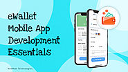 eWallet Mobile App Development Essentials
