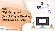 Web design and Search engine Ranking Relation