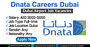 Dnata Careers Dubai | Dnata Dubai Airport Job Vacancies 2022