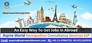 An Easy Way To Get Jobs In Abroad