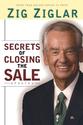 Secrets of Closing the Sale: Zig Ziglar