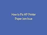 How to Fix HP Printer Paper Jam Issue |authorSTREAM
