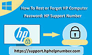 How To Rest or Forget HP Computer Password: HP Support Phone Number