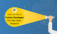 How to Hire the Best Python Developer for your Next Project?