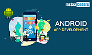 InstaaCoders Technologies - Android App Development Company in Noida
