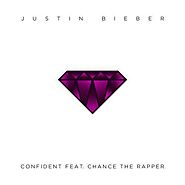 Confident (Full Song) - Justin Bieber feat. Chance the Rapper - Download or Listen Free - JioSaavn