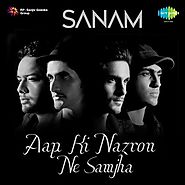 Aap Ki Nazron Ne Samjha Song - Download Sanam - Aap Ki Nazron Ne Samjha Song Online Only on JioSaavn