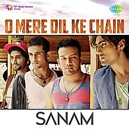 O Mere Dil Ke Chain (Full Song & Lyrics) - Sanam - O Mere Dil Ke Chain - Download or Listen Free - JioSaavn