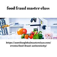 food fraud master class