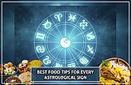 Best Food Items to Consume According To Zodiac Sign in the Year "2020"