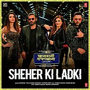 Sheher Ki Ladki (From "Khandaani Shafakhana") (Full Song & Lyrics) - Sheher Ki Ladki (From "Khandaani Shafakhana") - ...