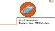 Business loan EMI Calculator By Fullerton India