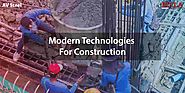 5 Modern Technologies in the Construction Process Stated by Birla TMT