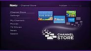 What channels would we be able to watch on my Roku?