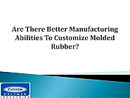 Learn about the molded rubber