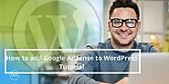 How to add Google AdSense to WordPress Tutorial