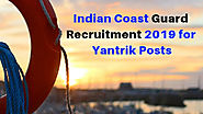 Indian Coast Guard Yantrik Recruitment 2019
