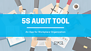 What is 5S Audit Tool? An Application for Workplace Organization