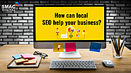 How Can a Local SEO help your business?