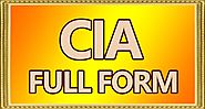 CIA Full Form | Full Form Of CIA - Full Form