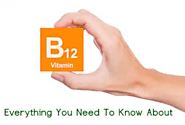 Vitamin B12 Injections: Everything You Need to Know About It