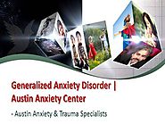 Generalized Anxiety Disorder | Austin Anxiety Center