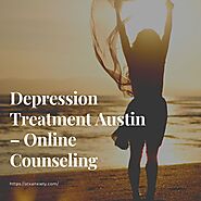 Depression Treatment Austin – Online Counseling