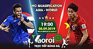 Xem Trực Tiếp trận đấu giữa Thailand vs Vietnam ngày 05-09-2019 tại Vao Rồi TV