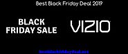 Vizio Black Friday 2019 Deals - Black Friday Vizio Sale & Offers On TV, Sound Bars