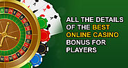 All the Details of the Best Online Casino Bonus for Players