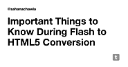 Important Things to Know During Flash to HTML5 Conversion — Teletype