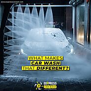 What Makes CAR WASH That Different