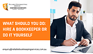 What Should You Do: Hire a Bookkeeper or Do It Yourself