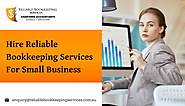 Hire Reliable Bookkeeping Services for Small Business