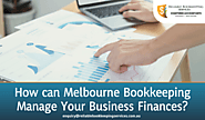 How can Melbourne Bookkeeping Manage Your Business Finances?
