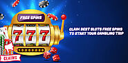 Claim Best Slots Free Spins To Start Your Gambling Trip