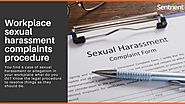 Workplace sexual harassment complaint procedure
