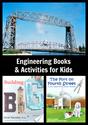 Build It: Engineering Books & Resoures for Kids