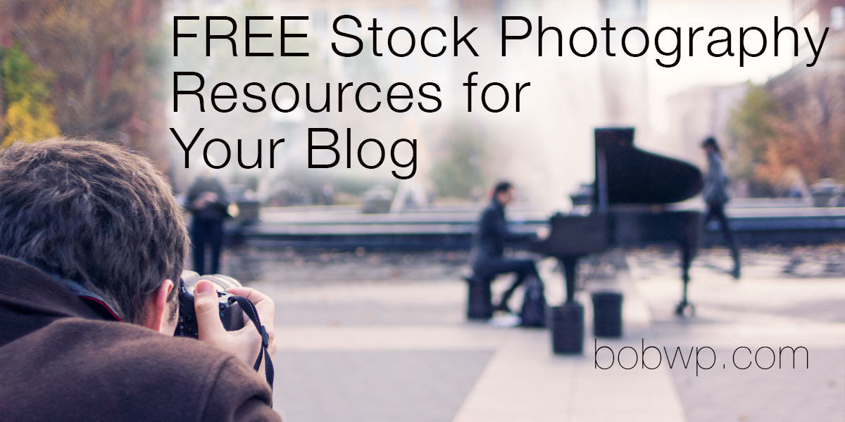 Headline for Free Stock Photos For Your Blog or Website