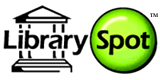 LibrarySpot.com: Encyclopedias, maps, online libraries, quotations, dictionaries &amp more.