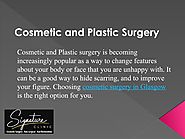Cosmetic and Plastic Surgery in Glasgow