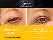 Get Young Look Back with Upper Eyelid Surgery | Signature Clinic